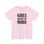 Girls Vacay Mode Tee