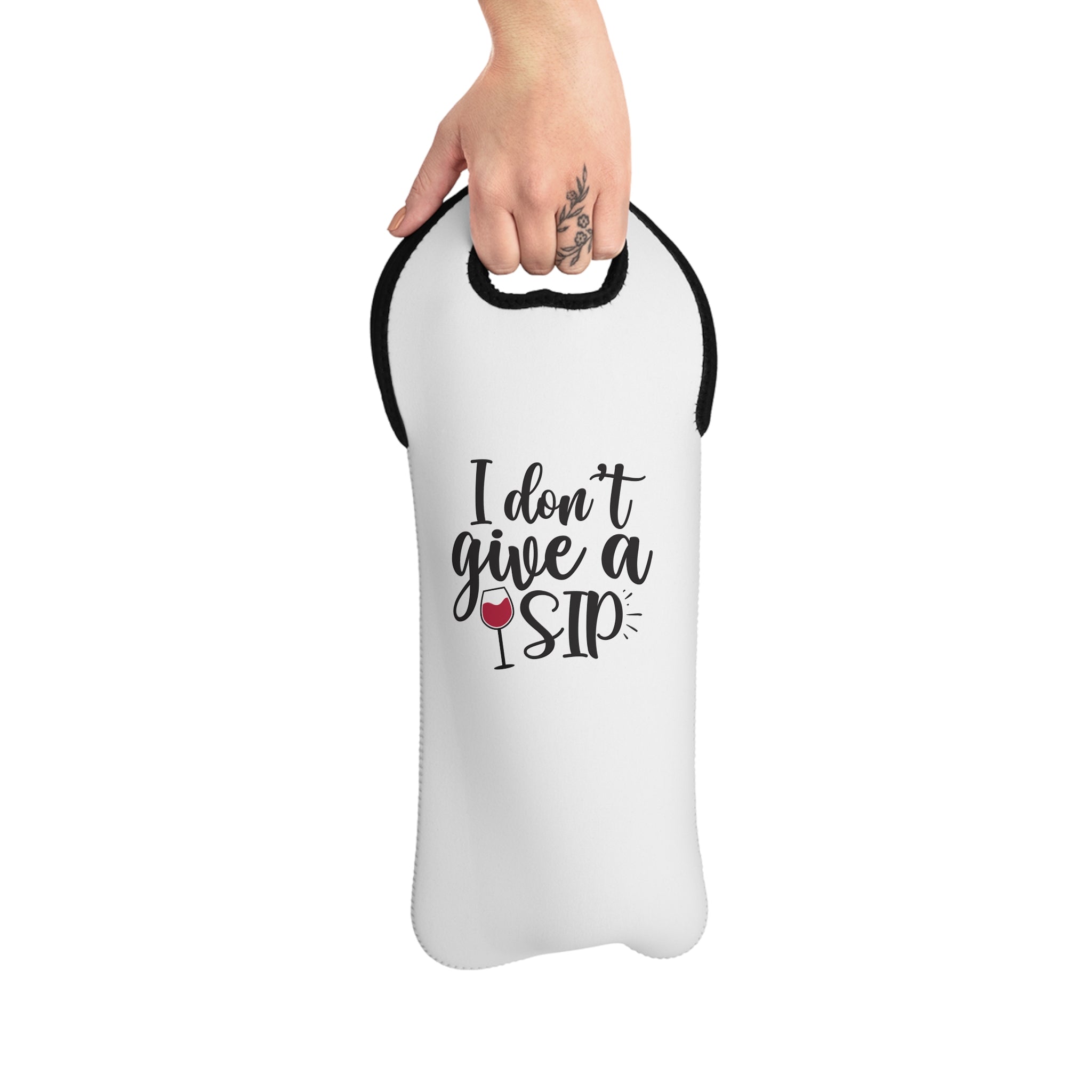 Wine Tote — "I Don’t Give a Sip" Insulated Bottle Carrier