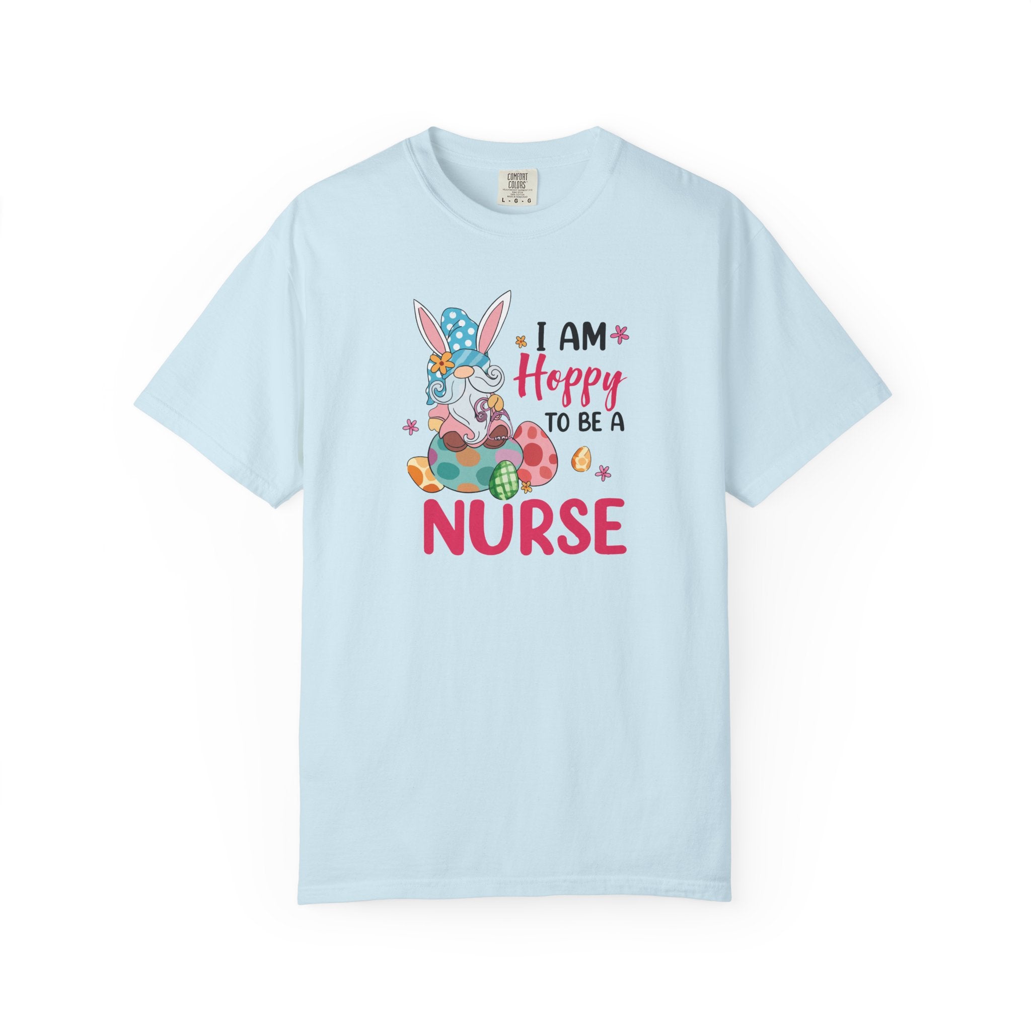 Nurse Bunny T-Shirt — "I Am Hoppy to Be a Nurse" Cute Easter Tee