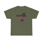 Breast Cancer Support T-Shirt — "Worth Fighting For" Pink Ribbon Tee