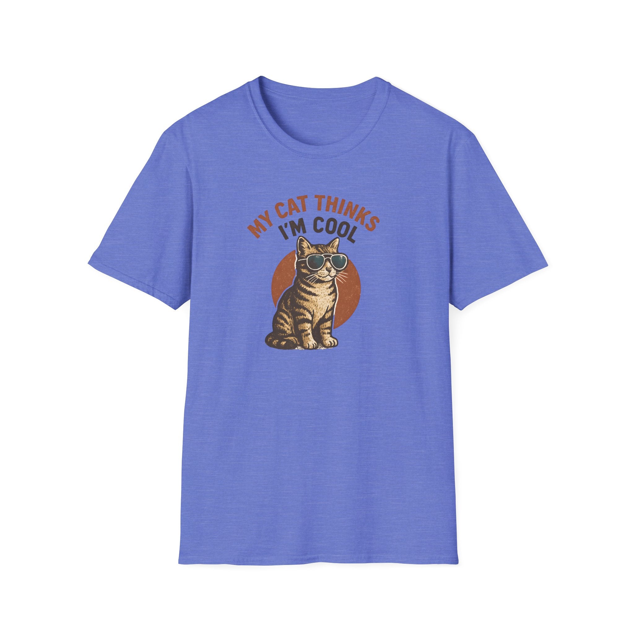 My Cat Thinks I'm Cool T-Shirt — Funny Cat Lover Tee
