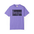 Turning Coffee Into Education T-Shirt