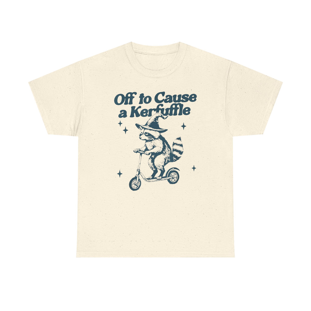 "Off to Cause a Kerfuffle" Graphic T-Shirt