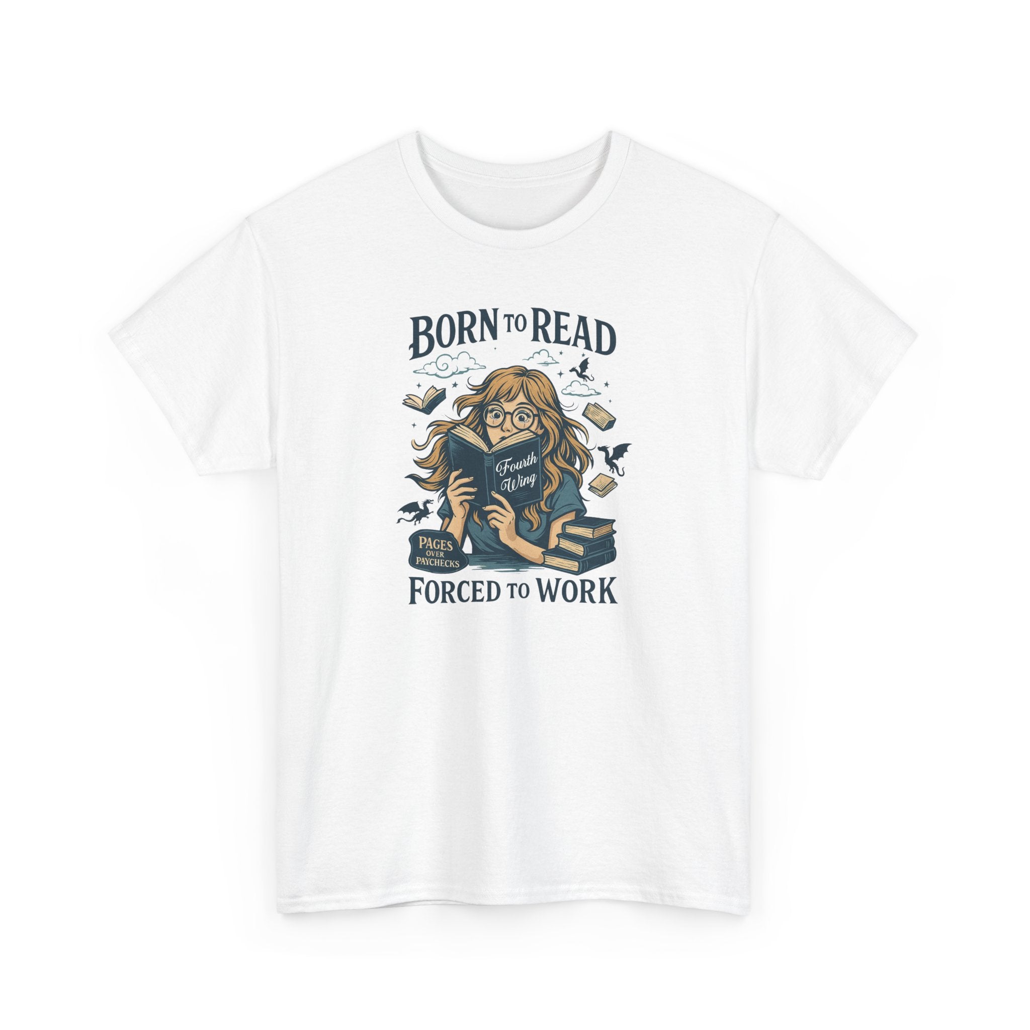 "Born to Read, Forced to Work" Book Lover Graphic Tee