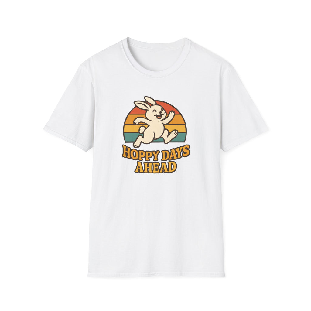 Hoppy Days Ahead T-Shirt — Retro Bunny Easter Tee