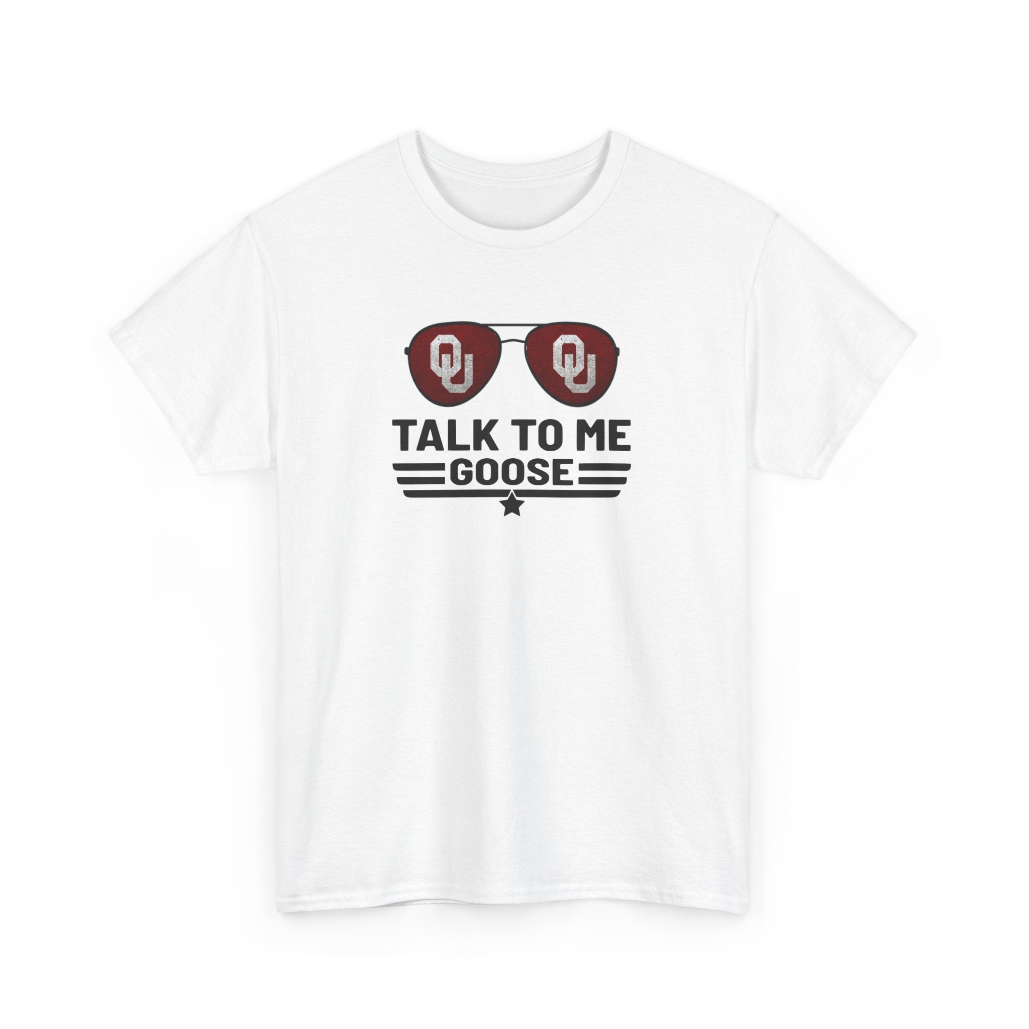 Talk To Me Goose T‑Shirt — OU Sunglasses Graphic Tee