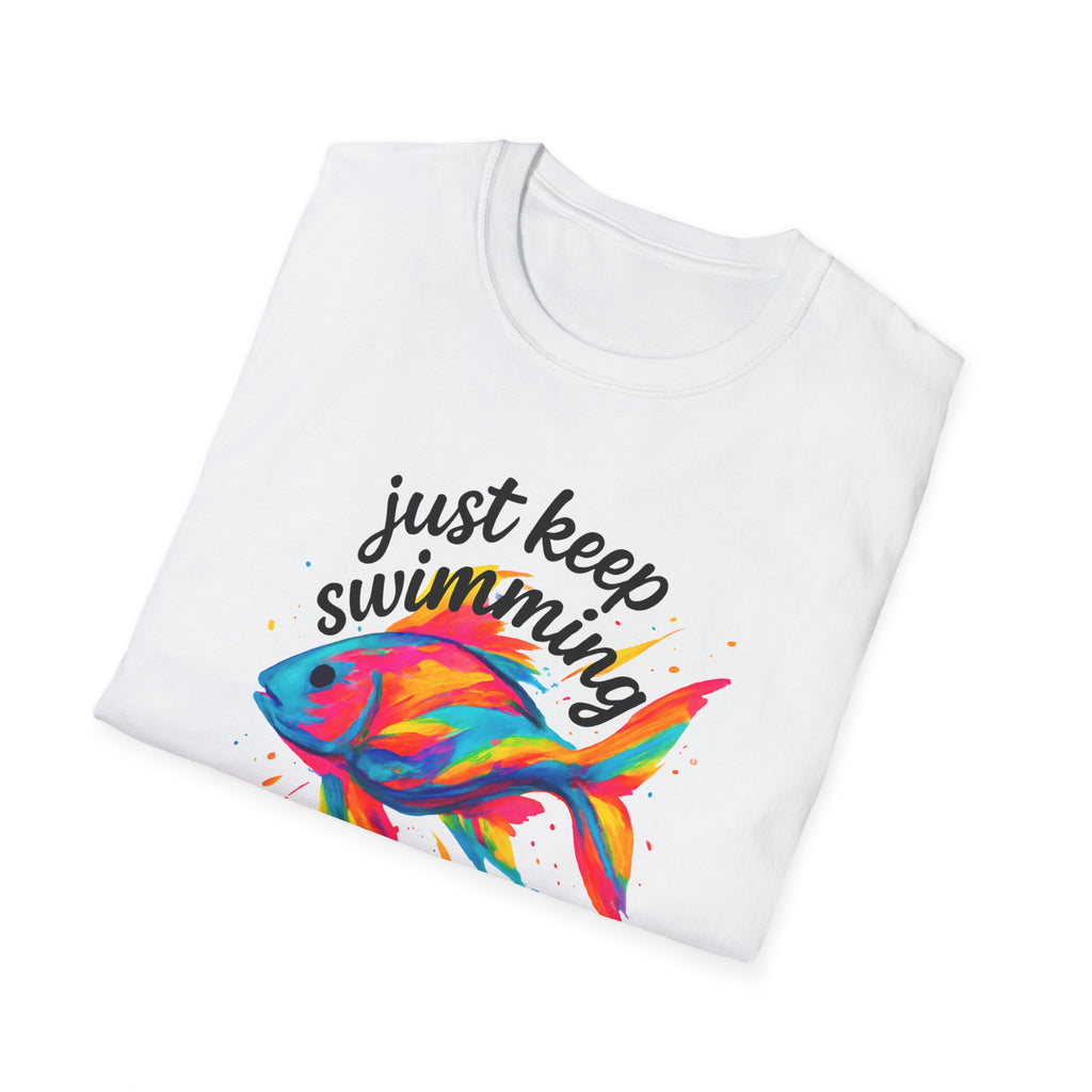 Just Keep Swimming Fish T-Shirt — Colorful Motivational Ocean Tee
