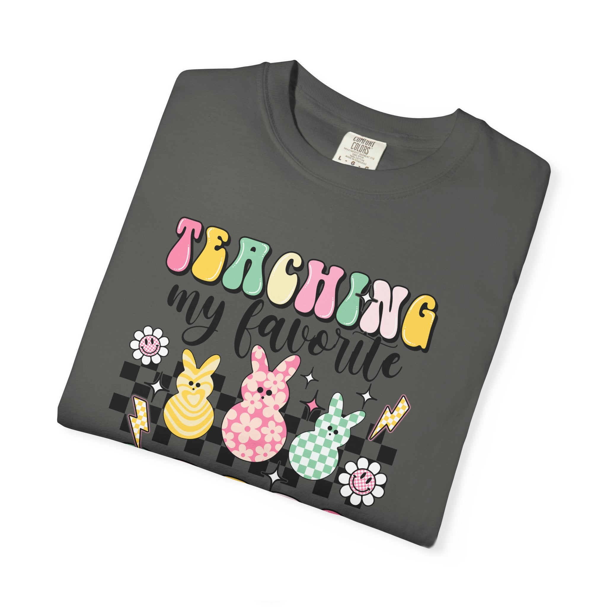 Teaching My Favorite Peeps T-Shirt — Cute Easter Teacher Tee