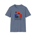 Dog Lover T-Shirt — "It’s Not a Home Without a Dog" Graphic Tee
