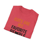 Cats Are My Favorite People T-Shirt — Funny Cat Lover Tee